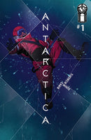 Antarctica #1 - Cover A by Willi Roberts - Signed by Simon Birks