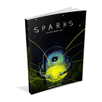 Sparks and the Fallen Star Paperback